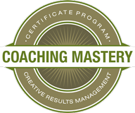 Creative Results Management | Coaching Mastery Certificate