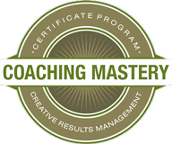 Creative Results Management | Coaching Mastery Certificate